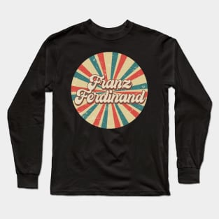 Circle Design Franz Proud Name Birthday 70s 80s 90s Styles Long Sleeve T-Shirt